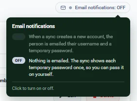 A tooltip for Email notifications explaining that when on, new people are emailed a username and temporary password, and when off, the sync shows each temporary password once.